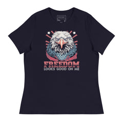 FREEDOM LOOKS GOOD ON ME