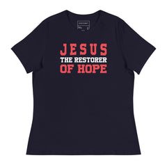 JESUS IS THE RESTORER OF HOPE