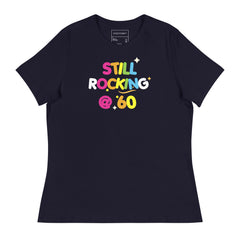 STILL ROCKIN' @ 60