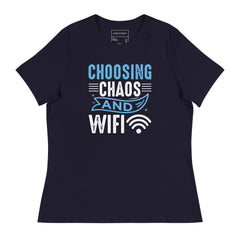 CHOOSING CHAOS AND WIFI