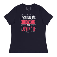 FOUND IN LOVE AND LOVIN' IT