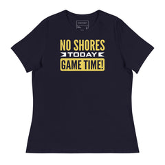 NO SHORES TODAY, GAME TIME!