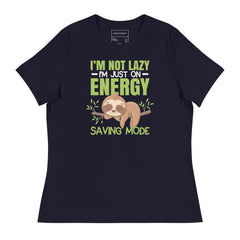 I'M NOT LAZY IM JUST ON ENERGY MODE