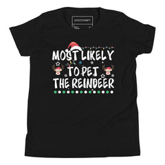 MOST LIKELY TO PET THE REINDEER